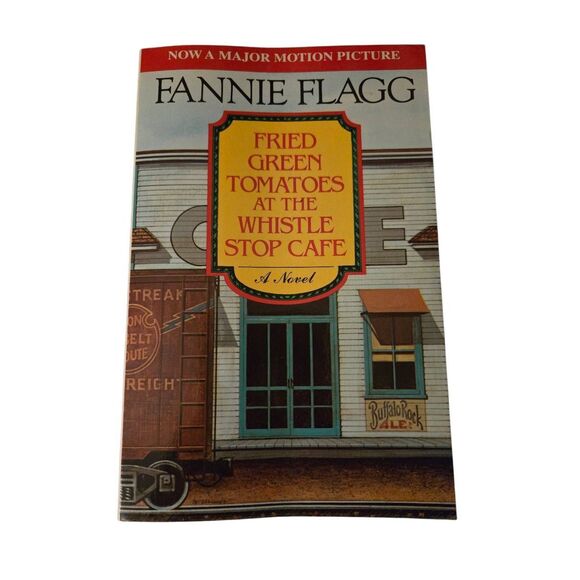 Fried green tomatoes at the whistle stop café by Fannie Flagg - mcgraw hill - is - Picture 1 of 7